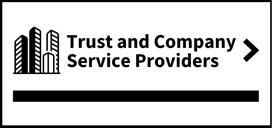 Trust and Company Service Providers (link and button) Trust and Company Service Providers (link and button)
